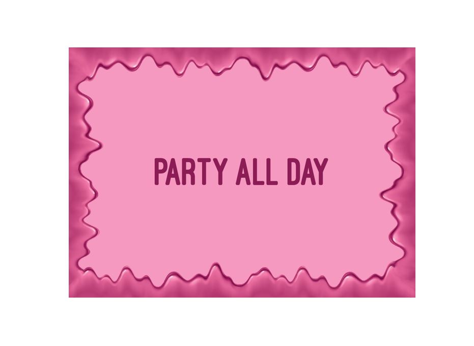 Kaartje – Party all day